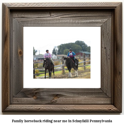 family horseback riding near me in Schuylkill, Pennsylvania